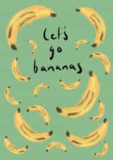 Let's Go Bananas - Funny Celebration Card created by Helen Ridley Illustration