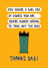 Cute Father’s Day Card - I’m A Girl Dad - Viral TikTok - The Bin Dad - From Daughter created by Muses & May 