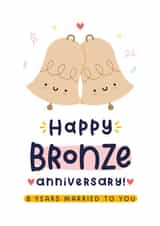 Cute Anniversary Card - 8th Wedding Anniversary - Bronze created by Joanne Hawker