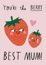 Cute & Funny Card For Mum - Strawberries - Mother's Day Or Just Because created by Alice Mole Illustration