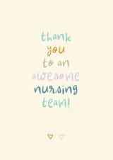 Classic Thank You Card - Awesome Nursing Team created by Rebecca Prinn