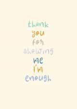 Cute Thank You Card - Showing Me I'm Enough created by Rebecca Prinn