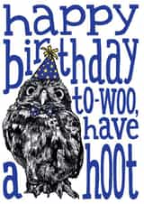 Cute Birthday Card - Owl - Happy birthday to-woo, have a hoot created by The Visual Narrator