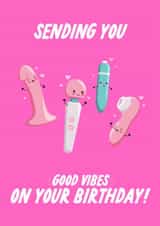 Naughty Birthday Card - Good Vibes - Vibrators created by The Marmalade Cat