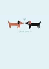 Cute Anniversary Card - Dachshund - Love You created by Ta doodle dah