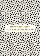 Classic Birthday Card - For Her - Fabulous Human created by Hey Ves Designs