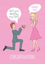 Funny Engagement Card - Will You Destroy My Life created by stu.dio.art
