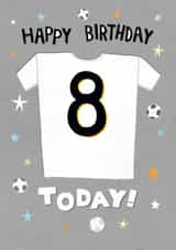 Cool 8th Birthday Card - White Football Shirt - Tottenham, Fulham, England etc created by Pencilface