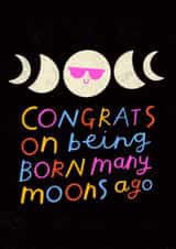 Funny Moon Birthday Card - Space - Universe created by Nikki Miles