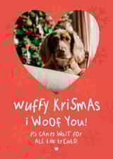 Personalised Christmas Photo Card created by @hollielonglanddesigns - Cute Christmas Photo Card - From The Dog - I Woofs You