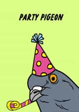 Funny Birthday Card - Party Pigeon - Cartoon created by The Marmalade Cat