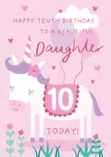 Cute 10th Birthday Card - For Daughter - Cartoon Unicorn created by Juniper and Rose Studio