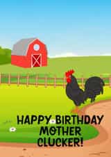 Funny Birthday Card - Mother Clucker! created by Meerkat-Co