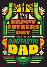 Arty Father's Day Card - Dadtastic Dad created by OBJECTABLES