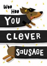 Cute Graduation Card - Clever Sausage Pun - Sausage Dog created by Nicola Watson