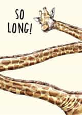 Funny Giraffe Leaving Card - For Work Colleague - So Long! created by Bewilderbeest
