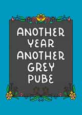 Another year another grey pube created by Peash Design