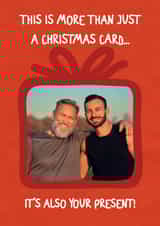 Personalised Christmas Photo Card created by Silly Billy - Funny Christmas Photo Card - Not Just A Card.. Also Your present