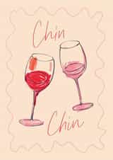 Chin Chin Card | Hand Drawn Illustration | Birthday Celebration Card | Wine Glass Cheers created by Feel Good Supplies