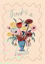 Thanks a Bunch Card | Hand Drawn Illustration | Thank You Card | Flowers created by Feel Good Supplies
