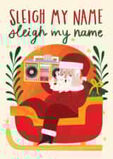 Funny Christmas Card - Sleigh My Name -  Destiny's Child Santa created by AbiGoLucky
