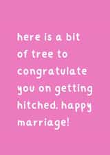 Funny Wedding Card - For Newlywed Couples - A Bit Of Tree For Getting Hitched created by Bit of Tree Cards