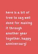 Funny Anniversary Card - For Significant Other - Bit Of Tree Anniversary created by Bit of Tree Cards