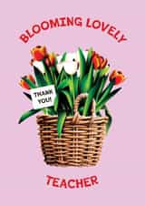 Cute Thank You Teacher Card - Blooming Lovely Teacher - Thank You Flowers created by Folio | Ian Owen