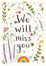 Pretty Leaving Card - We Will Miss You created by Love Lucy Illustration