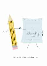 Cute thank you teacher for a brilliant teacher - pencil & paper created by Susie Thomas