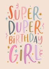 Cute Birthday Card - For Her - Super Duper created by The Pattern Press