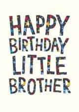 Classic Birthday Card - Little Brother - Younger Brother created by The Boy and the Bear
