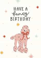 Cute Birthday Card - Fancy Birthday Dog - Pretty Poodle - For Her created by Abbie Imagine