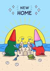 Funny New Home Card - Cheeky Gnomes - Sandcastle created by Cheeky Legends