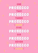Funny Birthday Card - For Her - Prosecco created by Pink Peach Cards