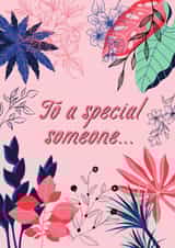 For that special someone in your life. created by Cardsfrommymind