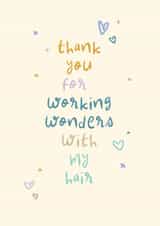 Classic Thank You Card - Working Wonders With My Hair - Playful Type and Doodles created by Rebecca Prinn