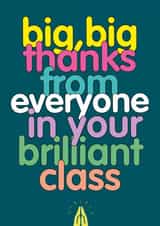 Cute Thank You Card - For Teacher - Brilliant Class created by The Buddy Fernandez Card Co.