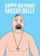 Happy birthday greedy belly. Funny Usyk card created by stu.dio.art