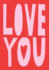 Classic Anniversary Card - Bold Typography - Love You created by Cut It Out
