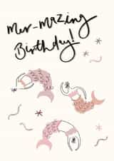 Mermaid Birthday Card - Mer-mazing Birthday! created by Kelly May Illustration