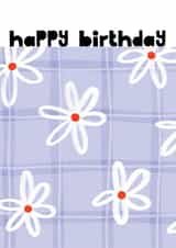 Cute flower minimalistic flower card - Happy Birthday created by Kelly May Illustration