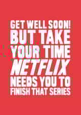 Funny Get Well Card - Netflix Series created by YAWN DESIGNS