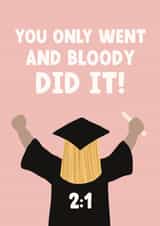Cute Graduation Card - For Her - 2:1 Degree created by Giddy Kipper