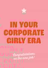 Cute New Job Card For Her - In Your Corporate Girly Era created by Isabelle Stansbury