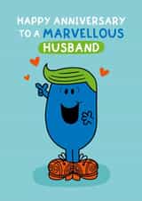 Cute Anniversary Card – Mr. Marvellous - Mr. Men - Husband created by Mr. Men