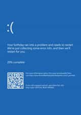 Funny Birthday Card - Blue Screen of Death - Your Birthday Ran Into A Problem created by Tessa Cheung