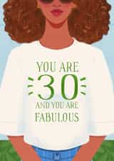 Cute Birthday Card - you are 30 and you are fabulous - dark skin woman created by Albina Uvarova 