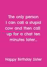 Stupid Cow - Funny Sister Birthday Card created by @Laura Lonsdale Designs