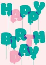 Cute Birthday Card - Green and Pink Balloons created by Dicky Bird